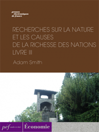 ouvrage - Recherches sur la nature et les causes de la richesse des nations. Livre III