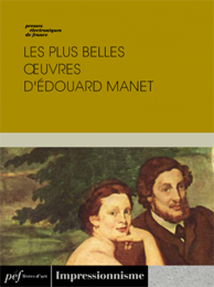 ouvrage - Les plus belles œuvres d'Édouard Manet
