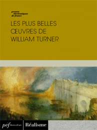 ouvrage - Les plus belles œuvres de William Turner
