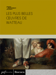 ouvrage - Les plus belles œuvres de Watteau