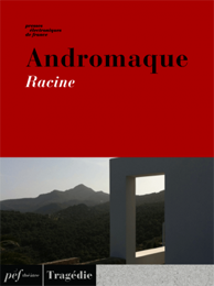 piece - Andromaque