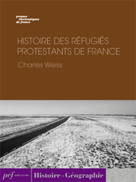 ouvrage - Histoire des réfugiés protestants de France 